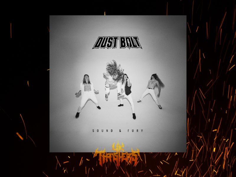 Review – Dust Bolt – Sound & Fury